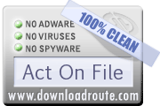 Act On File received 100% CLEAN award on DownloadRoute.com